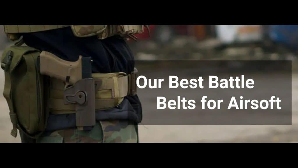 best battle belts for airsoft buying buide