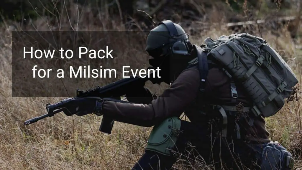 How to pack for a milsim event cover