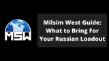 Going to a Milsim West Event as RUSFOR? Here’s What to Bring for Your Airsoft Russian Loadout
